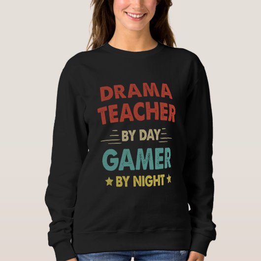 Retro Drama Teacher By Day Gamer By Night Trui (Voorkant)