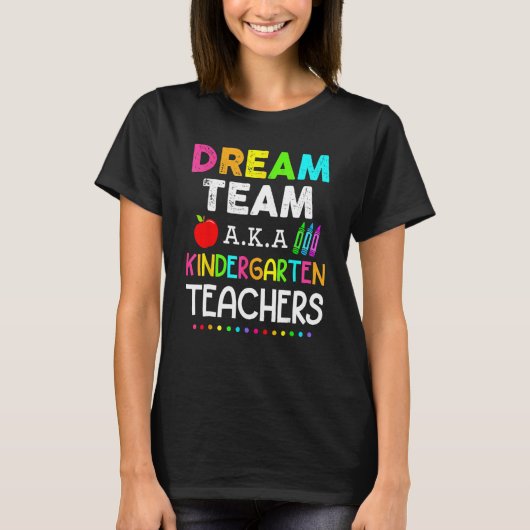 Retro Dream Team aka Kleuterschool Leraren Terug n T-shirt (Voorkant)