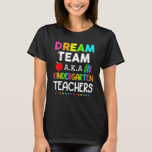Retro Dream Team aka Kleuterschool Leraren Terug n T-shirt