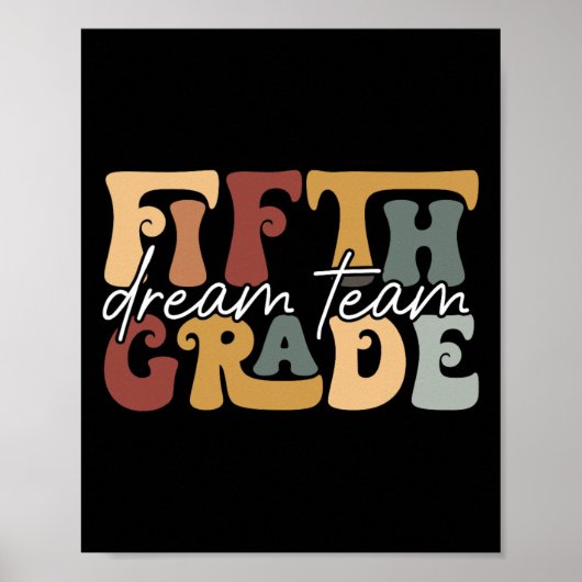Retro Droomteam van de vijfde klas Groovy Onderwij Poster (Voorkant)