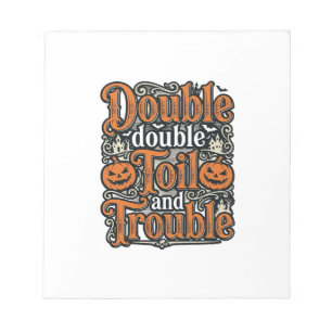 Retro Dubbele Toil Trouble Halloween T-shirt Ontwe Notitieblok