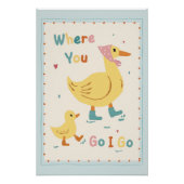 Retro Duck Nursery Poster – “Where You Go I Go” (Voorkant)