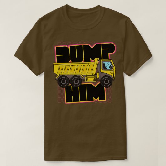 Retro dump hem grappige dump truck t-shirt (Design voorkant)