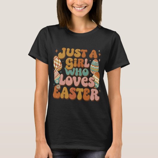 Retro Easter T-Shirt  Just a Girl Who Loves Easter (Voorkant)