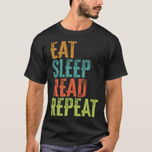 Retro Eat Slaap Lezen Herhaal Boeken Bibliotheek W T-shirt