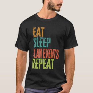 Retro Eat Slaap Plan Evenementen Herhaal Bruiloft T-shirt