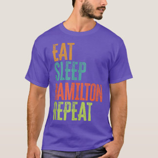 Retro Eat Sleep Hamilton Repeteren Legend T-shirt