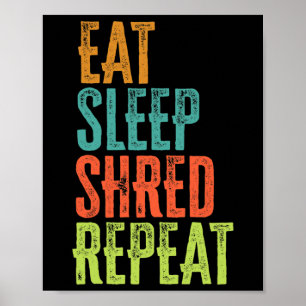 Retro Eat Sleep Shred Herhaal Snowboarden Surfen Poster