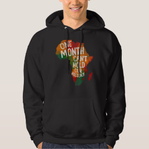 Retro Een maand kan onze geschiedenis Afrikaanse B Hoodie