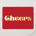 Retro  Eenvoudige Cheers Rood en Goud Folie Feestdagenkaart<br><div class="desc">Een retro typografie en een zeer minimalistisch ontwerp voor deze kerstkaart,  met een klassieke rode achtergrond en een echte gouden folie.</div>