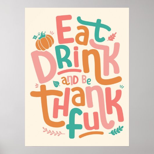 Retro eet Drink en ben dankbaar voor Happy Thanksg Poster (Voorkant)