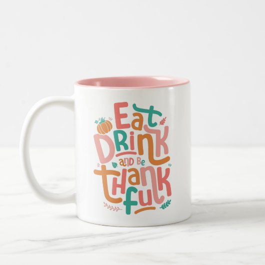 Retro eet Drink en ben dankbaar voor Happy Thanksg Tweekleurige Koffiemok (Links)