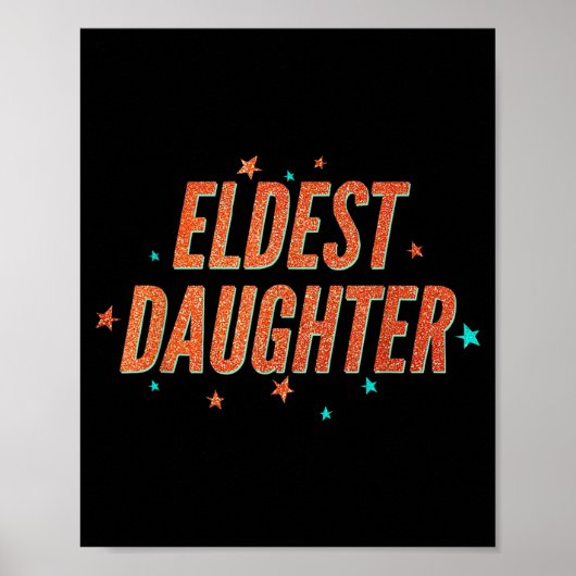 Retro Eldest Daughter Team Gift For Eldest Daughte Poster (Voorkant)