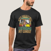 Retro Electrician Puns For Electrical Engineers T-shirt (Voorkant)