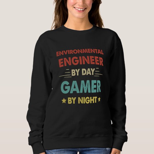 Retro Environmental Engineer By Day Gamer By Night Trui (Voorkant)