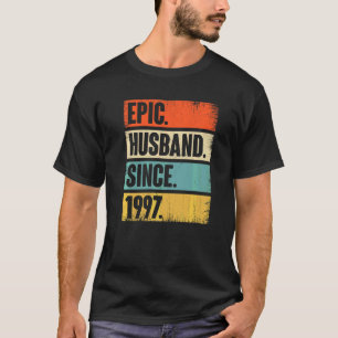 Retro Epic Husband sinds 1997 25th Wedding Anivers T-shirt