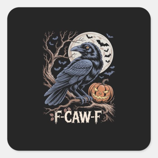 Retro F-Caw-F Bird Crow Funny Crow Bird Cawing Gru Vierkante Sticker (Voorkant)