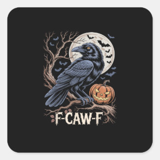 Retro F-Caw-F Bird Crow Funny Crow Bird Cawing Gru Vierkante Sticker