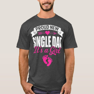 Retro Family Proud New Single Dad Het is een meisj T-shirt
