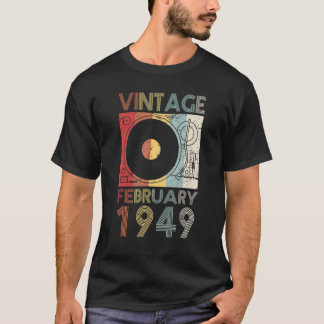 Retro February 1949 Tshirt 73rd Birthday 73 Years