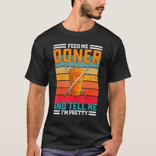 Retro Feed Me Doner Funny Saying - Turkish Kebab T-shirt (Voorkant)