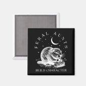 Retro Feral Aunts Build Character Funny New Aunt C Magneet (Voorkant / Achterkant)