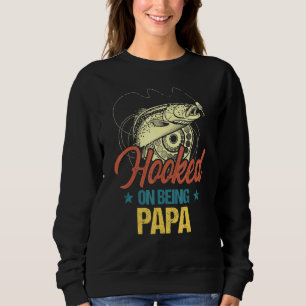 Retro Fishing Hooked On Being Papa For Men Trui