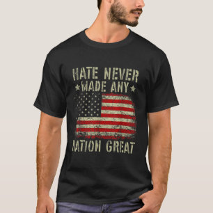 Retro Flag Hate heeft nooit een natie groot anti-T T-shirt
