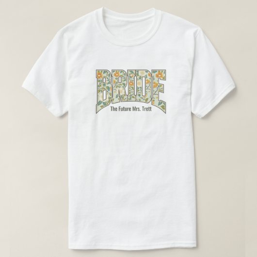 Retro Floral BRIDE Engagement Bach Party T-shirt (Design voorkant)