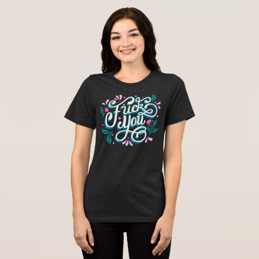 Retro Floral 'F*ck You' T-shirt (Voorkant volledig)