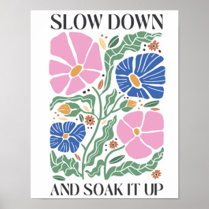 Retro Flowers Poster - "Vertraag en neem het op"