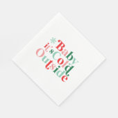 Retro Font Baby Het is koud buiten Kerstmis Servet (Hoek)
