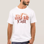 Retro Football Het is Speldag Y'all Women Game Day T-shirt (Voorkant)