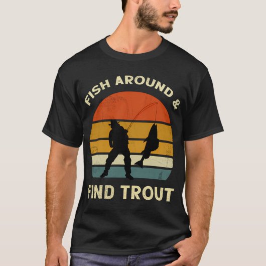 Retro Forelvisserij – Vis Rond en Vind Forel T-shirt (Voorkant)