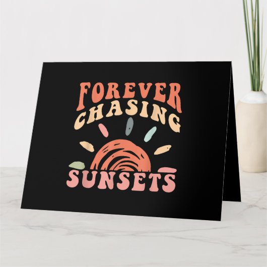 Retro Forever Chasing Zonsondergangen Zomervakant Kaart (Voorkant)