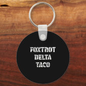 Retro Foxtrot Delta Taco Sleutelhanger (Voorkant)
