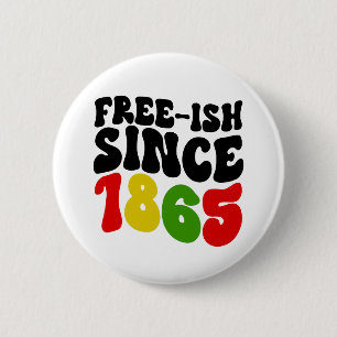 Retro Free-Ish sinds 1865 juni Ronde Button 5,7 Cm
