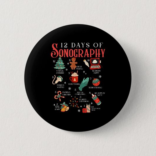 Retro Funny 12 Days Of Sonography Ultrasound Tech Ronde Button 5,7 Cm (Voorkant)
