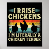 Retro Funny Chicken Lover Gift – I Raise Chickens Poster (Voorkant)