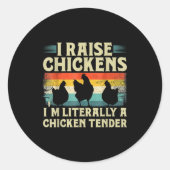 Retro Funny Chicken Lover Gift – I Raise Chickens Ronde Sticker (Voorkant)