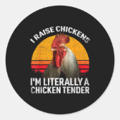 Retro Funny Chicken Lover Gift – I Raise Chickens  Ronde Sticker (Voorkant)
