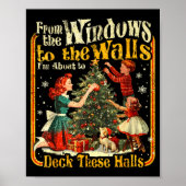 Retro Funny Christmas Holiday From The Windows To  Poster (Voorkant)