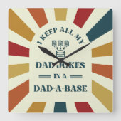 Retro Funny Dad Jokes Vaders dag cadeau voor vader Vierkante Klok (Voorkant)