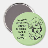 Retro Funny Dinner Choices Magnet (Voorkant / Achterkant)