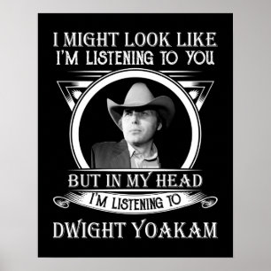 Retro Funny Dwight Yoakam's Gift Mannen Women.png Poster