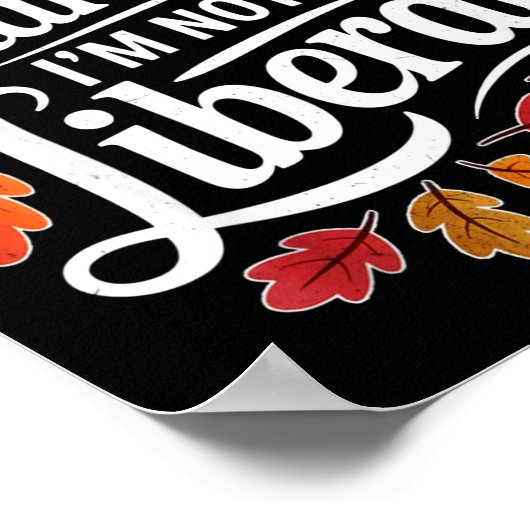 Retro Funny Fall Thanksgiving I’m Thankful I’m Not Poster (Hoek)