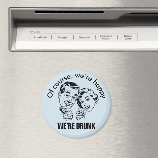 Retro Funny Happy Drink Magnet (Insitu (Vaatwasser))