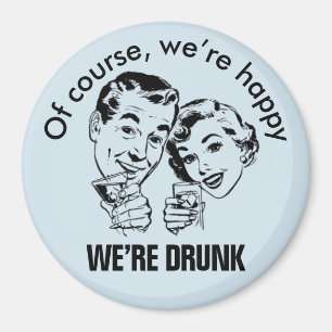 Retro Funny Happy Drink Magnet