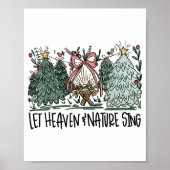 Retro Funny Let Heaven And Nature Sing Nes Tree Ch Poster (Voorkant)