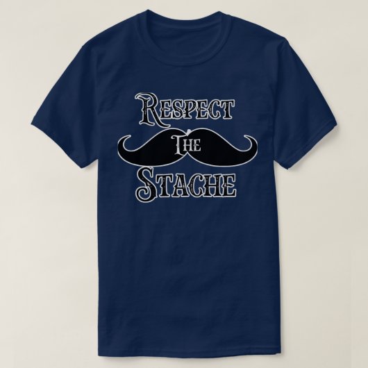  Retro Funny Mustache Respect T-shirt (Design voorkant)